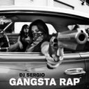 DJ Sergio - Gangsta Rap
