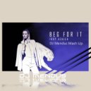 Iggy Azalea, Olly James & Maddix - Beg For It (DJ Mendus Mash Up)