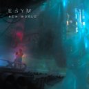Esym - New World (Original Mix)