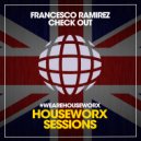 Francesco Ramirez - Check Out