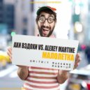 Ахи Вздохи vs. Alexey Martine - Малолетка (Dmitriy Makkeno Mash-up)