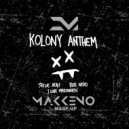 Steve Aoki, ILoveMakonnen, Bok Nero feat. Dj Kirillich vs. Futuristic - Kolony Anthem (Makkeno Mash-up)