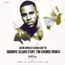Jason Derulo & David Guetta - Goodbye
