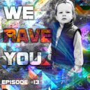 Alex LaMark - We Rave You #13