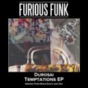 Durosai - Temptations