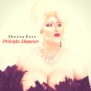 Sheena Rose - Private Dancer (Rob Moore Remix)