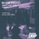 Buck David - Watchin\' You (Kareem Martin Remix)