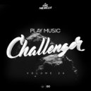 King Macarella - Play Music Challenger Vol.24