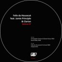 Felix Da Housecat, Jamie Principle, Clarian - Believe (Christopher Groove & Daniel Kovac Remix)