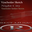 Vyacheslav Sketch - Night City