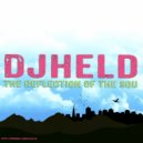 DjHeld - The Reflection Of The Sou