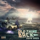 SUPR BADD - Old Thing Back