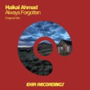 Haikal Ahmad - Always Forgotten