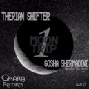 Therian Shifter - Neutron Star (Gosha Shermadini Remix)
