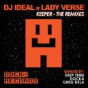DJ IDeaL & Lady Verse - Keeper (feat. Lady Verse)