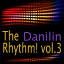 Danilin - The Rhythm! vol.3 (part 1)2018