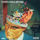 Candyland & Revoke - NSFW (Dj Held Remix)