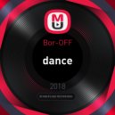 Bor-OFF - Dance (Original Mix)
