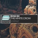 Row-EX - The Wite Crow