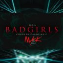M.I.A - BadGirls (Cover by Caroline P.) (Mak Remix)