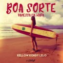 Vanessa Da Mata - Boa Sorte (Kellow, Kordy & LELO Remix)