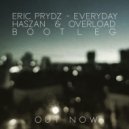 Eric Prydz - Everyday