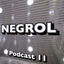 Negrol - Podcast (11)