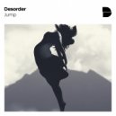 Desorder - Jump (Original Mix)