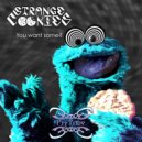 Strange Cookies - Single Organism