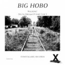 Big Hobo - Walking'