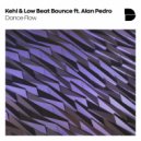 Kehl & Low Beat Bounce - Dance Flow