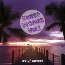 Art1st - Sweet Dreams vol.1