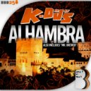 K-Deejays - Alhambra (Original Mix)
