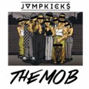 JVMPKICKS - The Mob