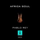Pablo Rey - kalimbada (Original Mix)