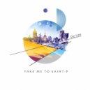 De Lev - Take Me To Saint-P