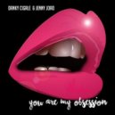 Danky Cigale & Jenny Joao - You Are My Obsession (R.I.C.K. Remix)