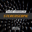 Simone Cerquiglini - Stereoscopic