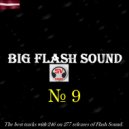 SVnagel (Olaine \ Latvia ) - Big Flash Sound -9 by SVnagel