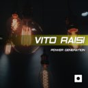 Vito Raisi - Power Generation