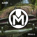 Alexdi - Move Is