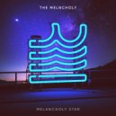 The Melncholy - Melancholy Star