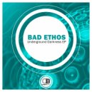 Bad Ethos - The Infected (Original Mix)