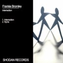 Frankie Bromley - Interraction