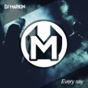 Dj Markin - Every Say