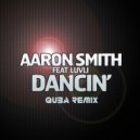 Aaron Smith - Dancin