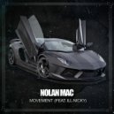 Nolan Mac & ill Nicky - Movement (feat. ill Nicky) (Original Mix)