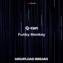 Q-ran - Funky Monkey