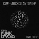 CJW - Arch Stanton (Funk D\'Void Remix)