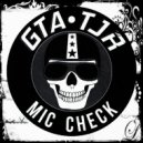 GTA & TJR - Mic Check (DJ TIMUR DAbRO Mashup)